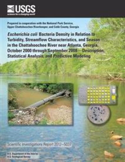 Escherichia coli Bacteria Density in Relation to Turbidity, Streamflow Characteristics, and Season in the Chattahoochee River near Atlanta, Georgia, O