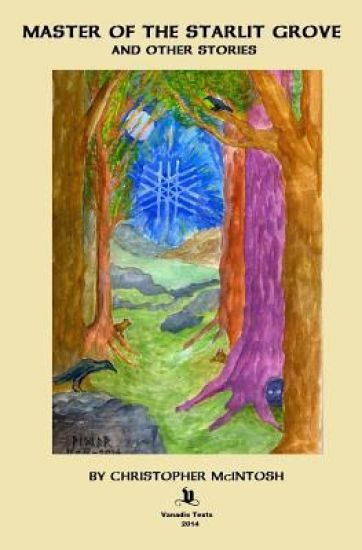 Master of the Starlit Grove and other Stories