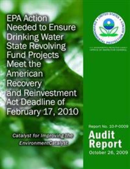EPA Action Needed to Ensure Drinking Water State Revolving Fund Projects Meet the American Recovery and Reinvestment Act Deadline of February 17, 2010