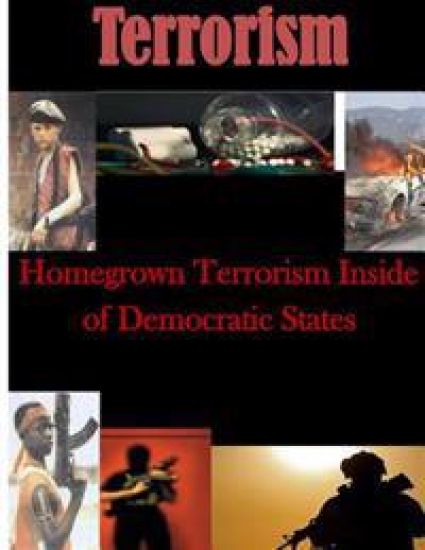 Homegrown Terrorism Inside of Democratic States