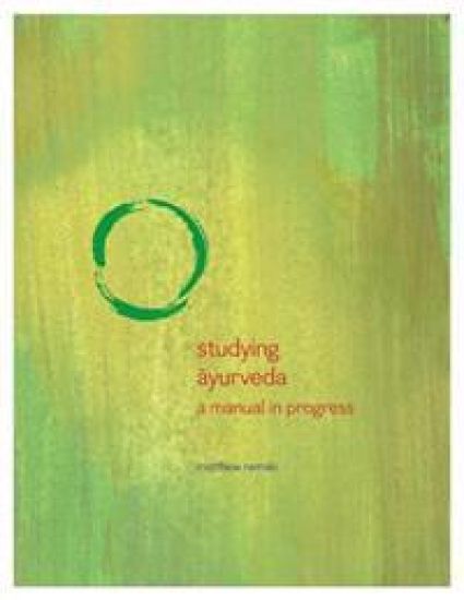 Studying Ayurveda: a manual in progress