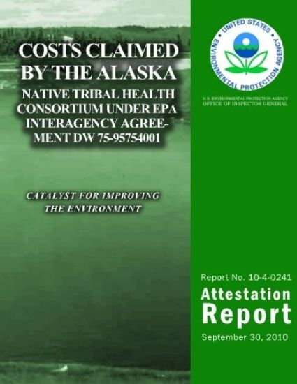 Costs Claimed by the Alaska Native Tribal Health Consortium Under EPA Interagency Agreement DW 75-95754001