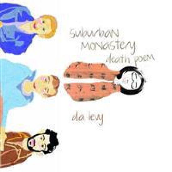Suburban Monastery Death Poem: Green Panda Press