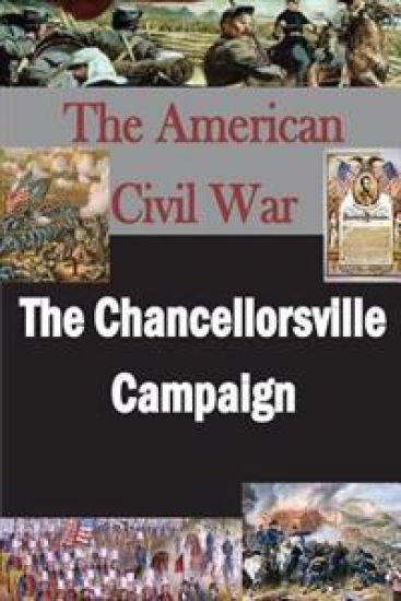The Chancellorsville Campaign
