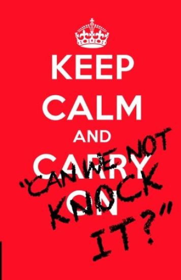 Keep Calm and..."Can we not knock it?": 100 quotes on the philosophy, passion and madness of football