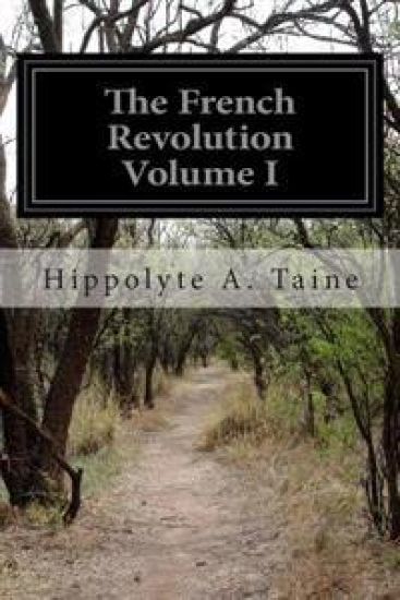 The French Revolution Volume I