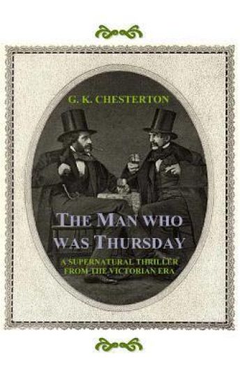 The Man Who Was Thursday: A Nightmare