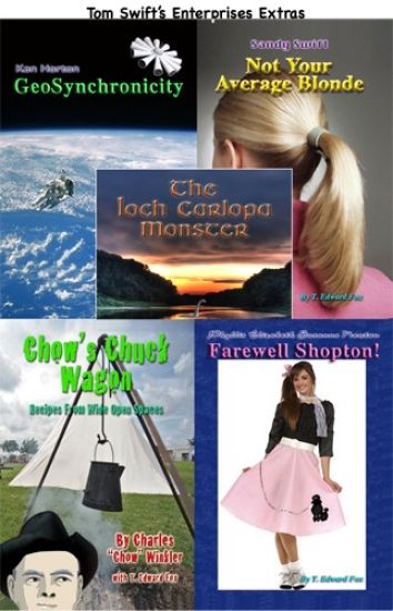 Tom Swift's Enterprises Extras: The fourth volume of character stories