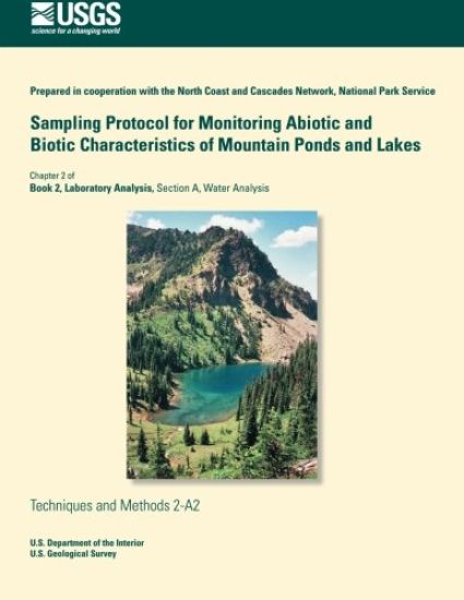 Sampling Protocol for Monitoring Abiotic and Biotic Characteristics of Mountain Ponds and Lakes