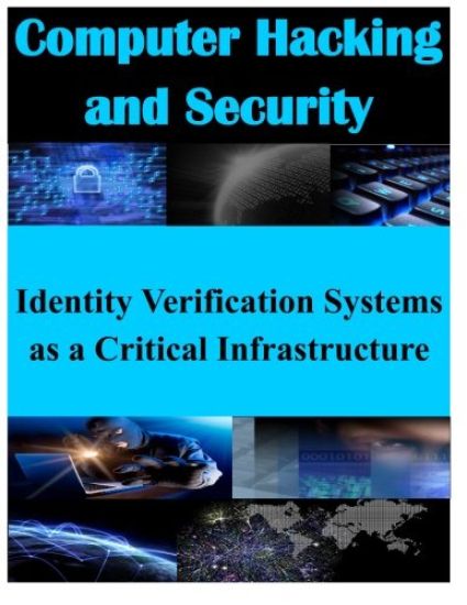 Identity Verification Systems as a Critical Infrastructure