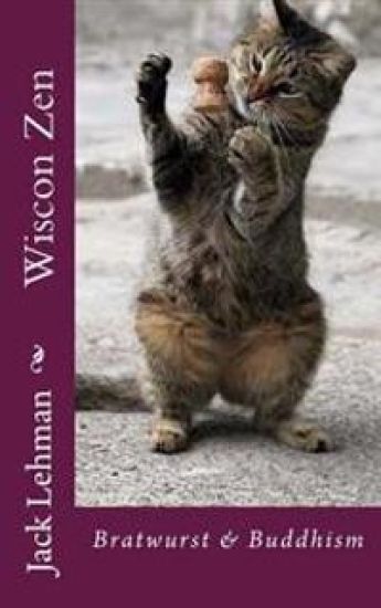 Wiscon Zen: Bratwurst & Buddhism