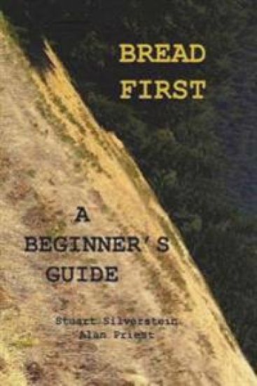 Bread First: A Beginner's Guide