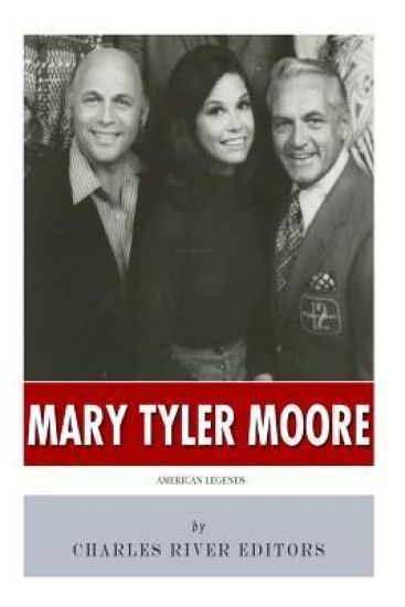 American Legends: The Life of Mary Tyler Moore
