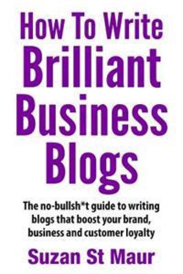 How To Write Brilliant Business Blogs