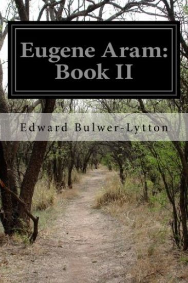 Eugene Aram: Book II