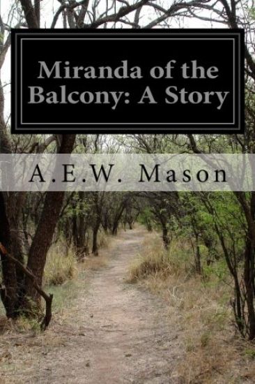 Miranda of the Balcony: A Story