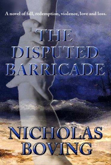 The Disputed Barricade – Nicholas Boving, kirjan kansikuva