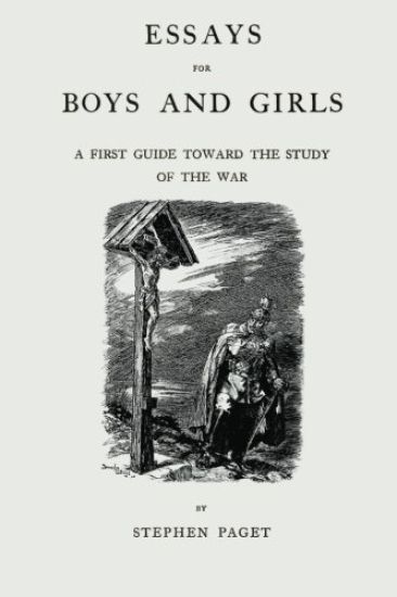 Essays for Boys and Girls: A First Guide Toward the Study of the War