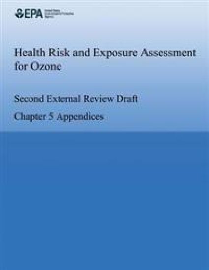 Health Risk and Exposure Assessment for Ozone: Second External Review Draft