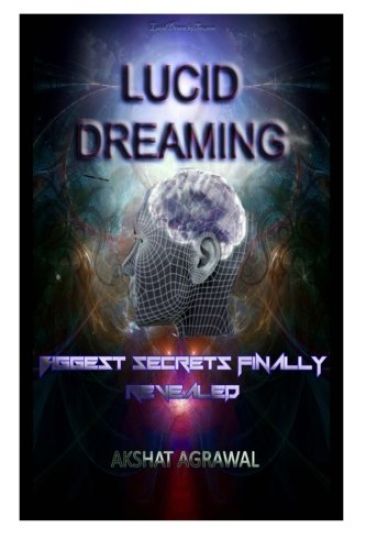 Lucid Dreaming: Biggest secrets finally revealed