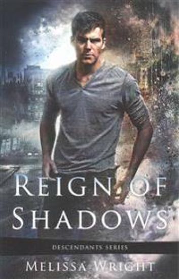 Reign of Shadows