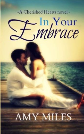 In Your Embrace