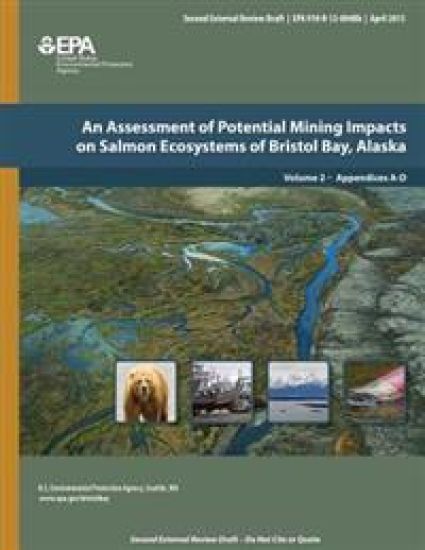 An Assessment of Potential Mining Impacts on Salmon Ecosystems of Bristol Bay, Alaska: Volume 2, Appendices A-D