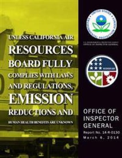 Unless California Air Resources Board Fully Complies With Laws and Regulations, Emission Reductions and Human Health Benefits Are Unknown