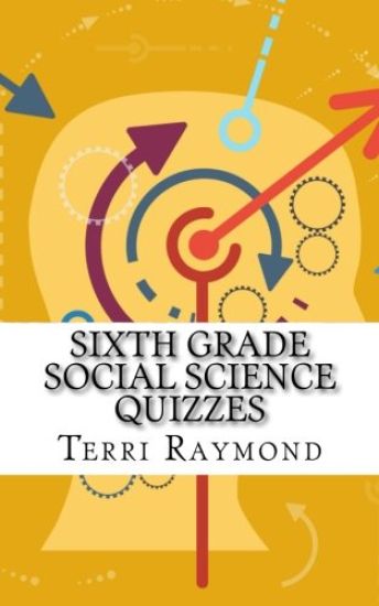 Sixth Grade Social Science Quizzes