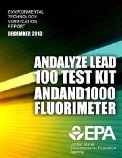 Environmental Technology Verification Report: And Alyze Lead 100 Test Kit and 1000 Fluorimeter