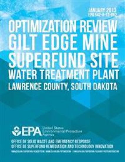 Optimization Review Gilt Edge Mine Superfund Site Water Treatment Plant
