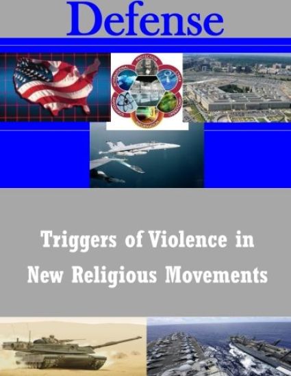 Triggers of Violence in New Religious Movements