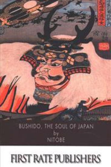 Bushido, The Soul of Japan
