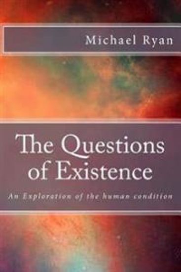 The Questions of Existence (Color pictures): An Exploration of the human condition