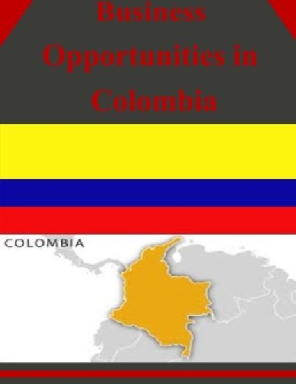 Business Opportunities in Colombia