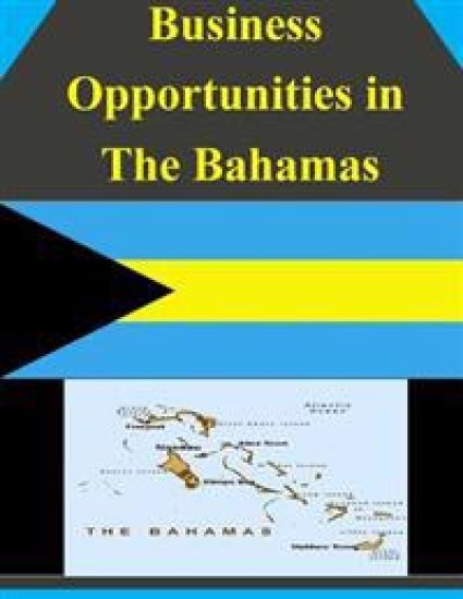 Business Opportunities in The Bahamas – U. S. Department of Commerce, kirjan kansikuva