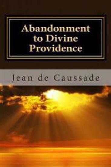 Abandonment to Divine Providence