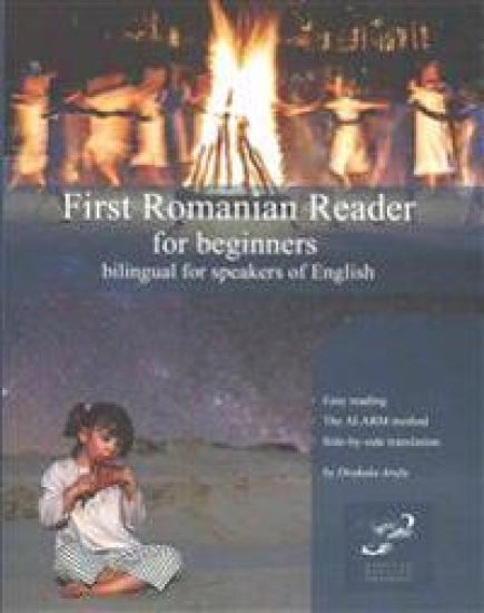 First Romanian Reader for Beginners: Bilingual for Speakers of English
