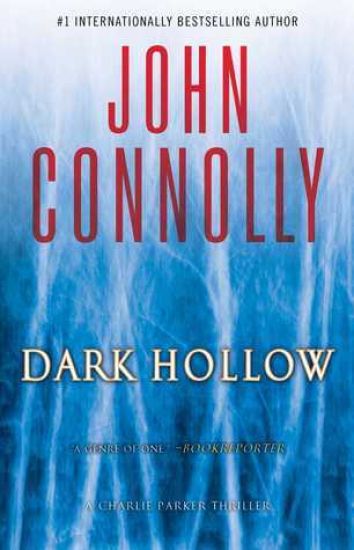 Dark Hollow: A Charlie Parker Thriller