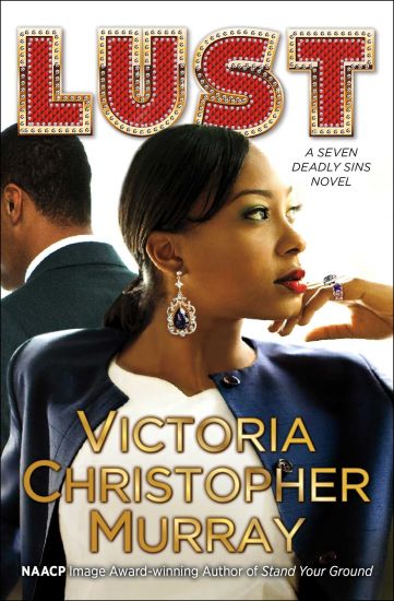 Lust: A Seven Deadly Sins Novel