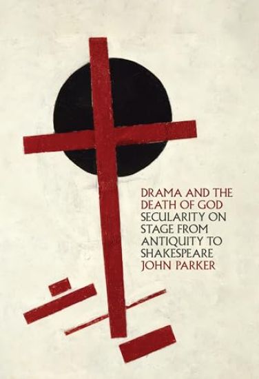 Drama and the Death of God