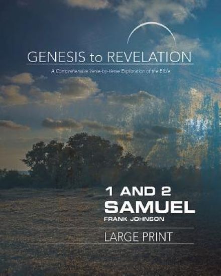 Genesis to Revelation: 1 and 2 Samuel Participant Book [Larg – Frank Johnson, kirjan kansikuva
