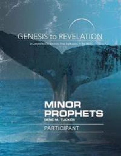 Genesis to Revelation: Minor Prophets Participant Book Large
