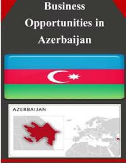 Business Opportunities in Azerbaijan – U. S. Department of Commerce, kirjan kansikuva