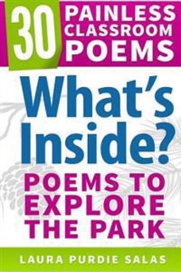 What's Inside?: Poems to Explore the Park