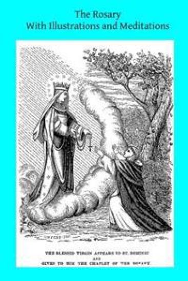 The Rosary With Illustrations and Meditations – Catholic Church, kirjan kansikuva