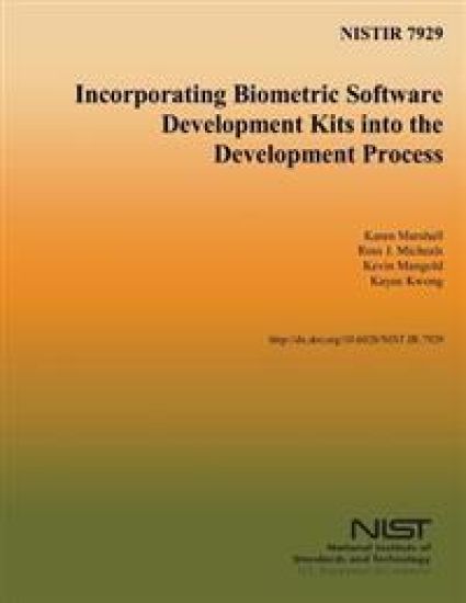 Nistir 7929: Incorporating Biometric Software Development Kits into the Development Process