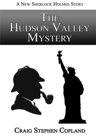 The Hudson Valley Mystery - Large Print: A New Sherlock Holmes Mystery