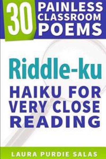 Riddle-Ku: Haiku for Very Close Reading