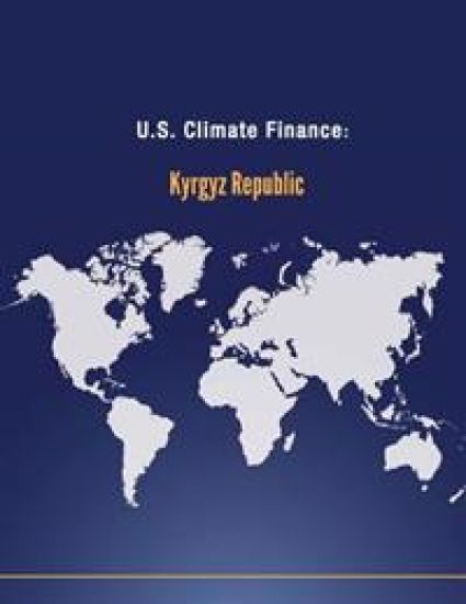 U.S. Climate Finance: Kyrgyz Republic